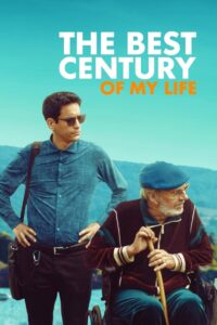 The Best Century of My Life 2023 one on netflix