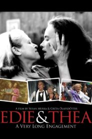 Edie & Thea: A Very Long Engagement 2009 one on netflix