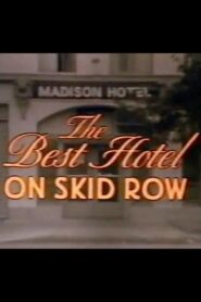 The Best Hotel on Skid Row 1990 one on netflix