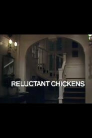 Reluctant Chickens 1983 one on netflix