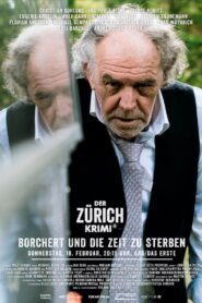 Money. Murder. Zurich.: Borchert and the time to die 2021 one on netflix