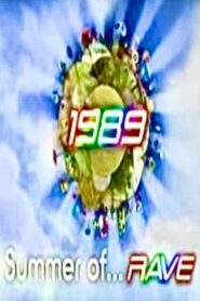 The Summer of Rave, 1989 2006 one on netflix
