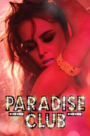 Paradise Club 2017 one on netflix