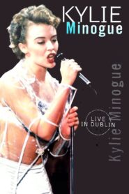 Kylie Minogue: Live in Dublin 1992 one on netflix