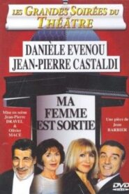Ma femme est sortie 2006 one on netflix
