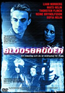 Bloodbrothers 2005 one on netflix