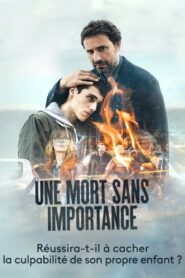 Une mort sans importance 2019 one on netflix