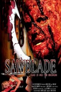 Sawblade 2010 one on netflix