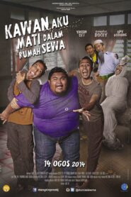 Kawan Aku Mati Dalam Rumah Sewa 2014 one on netflix