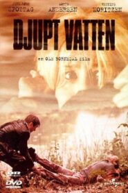 Deep Water 1999 one on netflix