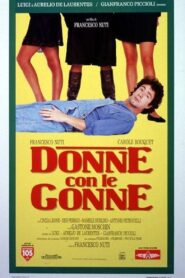 Donne con le gonne 1991 one on netflix