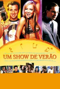 Um Show de Verão 2004 one on netflix