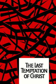 The Last Temptation of Christ 1988 one on netflix