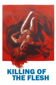 Killing of the Flesh 1983 one on netflix