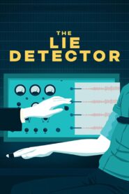 The Lie Detector 2023 one on netflix