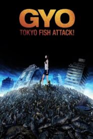 Gyo: Tokyo Fish Attack 2012 one on netflix