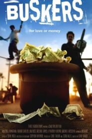 Buskers; For Love or Money 2008 one on netflix
