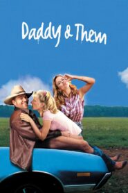 Daddy and Them 2001 one on netflix