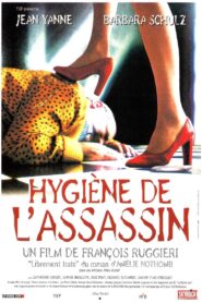 Hygiène de l’assassin 1999 one on netflix