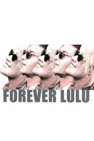 Forever Lulu 2000 one on netflix