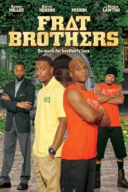 Frat Brothers 2013 one on netflix
