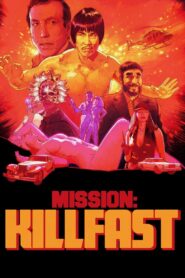 Mission: Killfast 1991 one on netflix