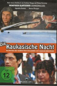 Die kaukasische Nacht 1998 one on netflix