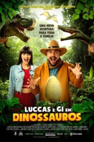 Luccas e Gi em: Dinossauros 2024 one on netflix