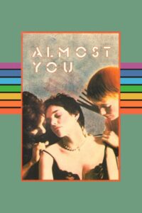 Almost You 1985 one on netflix