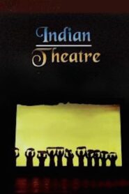 Indian Theatre 1990 one on netflix