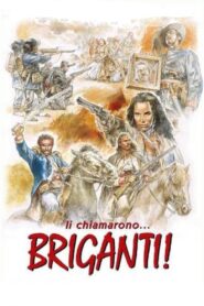 Li chiamarono… briganti! 1999 one on netflix