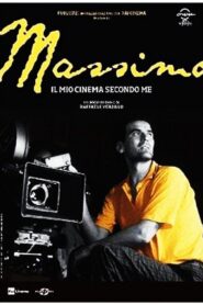 Massimo, il mio cinema secondo me 2013 one on netflix