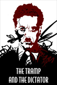 The Tramp and the Dictator 2002 one on netflix