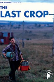 The Last Crop 1991 one on netflix