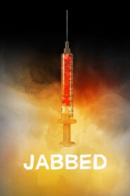 Jabbed: Love, Fear and Vaccines 2013 one on netflix