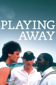 Playing Away 1987 one on netflix