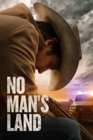 No Man’s Land 2021 one on netflix