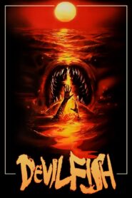 Devil Fish 1984 one on netflix
