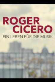 Roger Cicero – Ein Leben für die Musik 2018 one on netflix