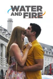 Water and Fire 2013 one on netflix
