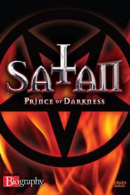 Biography – Satan: Prince of Darkness 1998 one on netflix