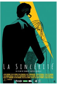 La Sincérité 2020 one on netflix