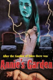Annie’s Garden 1997 one on netflix