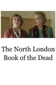 The North London Book of the Dead 2011 one on netflix
