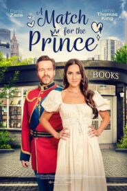A Match for the Prince 2022 one on netflix