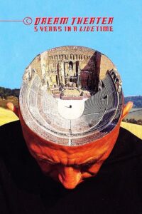 Dream Theater: 5 Years in a Livetime 1998 one on netflix