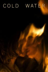 Cold Water 1994 one on netflix