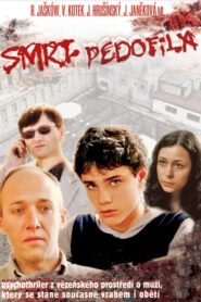 Smrt pedofila 2004 one on netflix