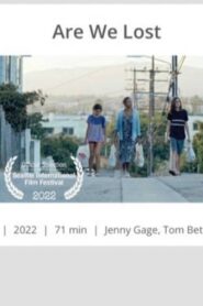 Are We Lost 2022 one on netflix