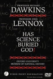 Dawkins vs Lennox: Has Science Buried God? 2009 one on netflix